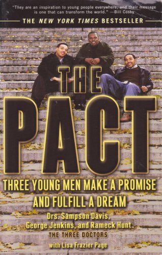 Stock image for The Pact : Three Young Men Make a Promise and Fulfill a Dream for sale by Better World Books