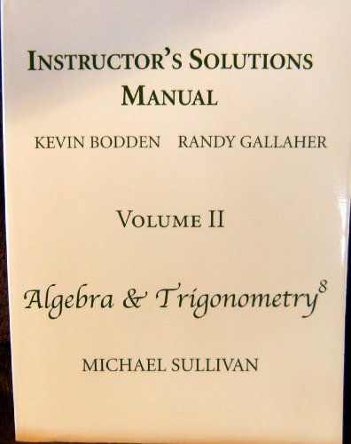 9780132393591: Instructor's Solutions Manual for Algebra and Trigonometry