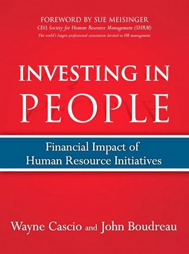 Beispielbild fr Investing in People : Financial Impact of Human Resource Initiatives zum Verkauf von Better World Books