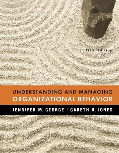 9780132394574: Understanding and Managing Organizational Behavior