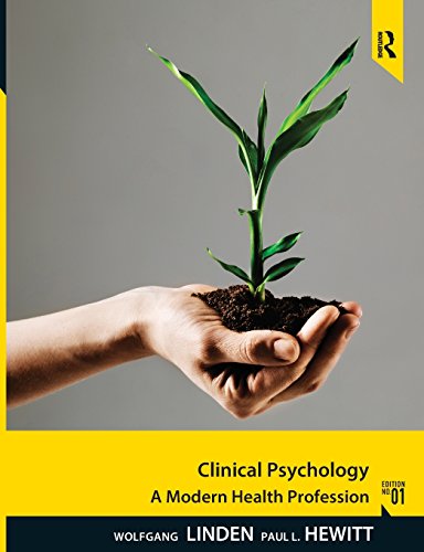 Clinical Psychology: A Modern Health Profession (9780132397278) by Linden, Wolfgang; Hewitt, Paul