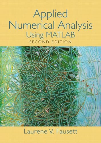 Imagen de archivo de Applied Numerical Analysis Using MATLAB (2nd Edition) a la venta por Seattle Goodwill