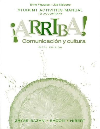 Stock image for Arriba!: Comunicacin Y Cultura (Spanish and English Edition) for sale by Austin Goodwill 1101