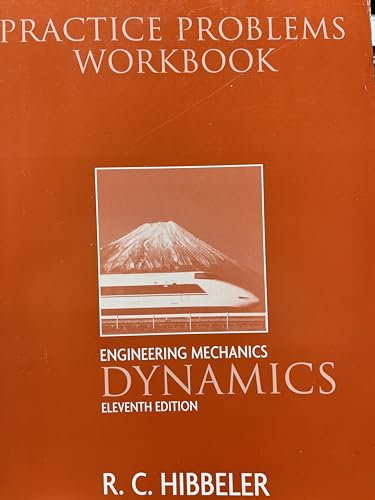 Stock image for Practice Problems Workbook Dynamics for Engineering Mechanics for sale by HPB-Red