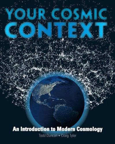 Imagen de archivo de Your Cosmic Context: An Introduction to Modern Cosmology a la venta por BooksRun
