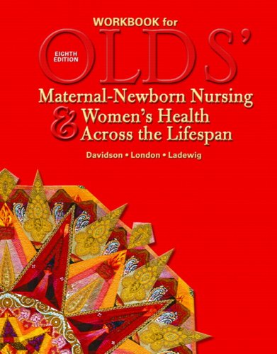 Imagen de archivo de Workbook for Olds' Maternal-Newborn Nursing & Women's Health Across the Lifespan a la venta por Wonder Book