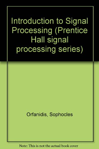 9780132403344: Introduction to Signal Processing: International Edition