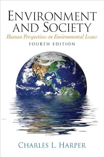 9780132403566: Environment and Society: Human Perspectives on Environmental Issues