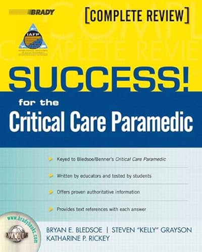 9780132405096: SUCCESS! for the Critical Care Paramedic
