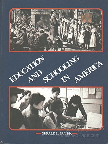 Stock image for Education and Schooling in America for sale by Better World Books