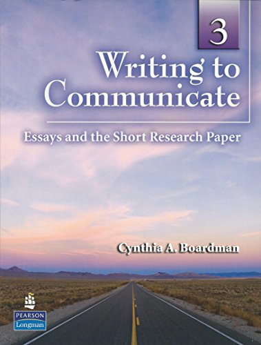 Stock image for Writing to Communicate 3: Essays and the Short Research Paper for sale by SecondSale
