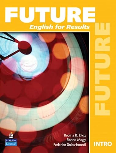 Stock image for Future Intro: English for Results (Student Book with Practice Plus CD-ROM) for sale by HKE Books