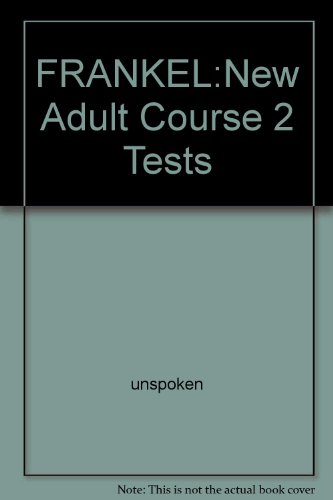 Stock image for FRANKEL:New Adult Course 2 Tests for sale by SecondSale