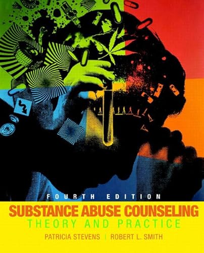 Stock image for Substance Abuse Counseling: Theory and Practice for sale by Decluttr