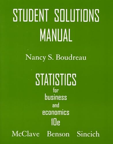9780132409377: Student Solutions Manual for Statistics for Business & Economics