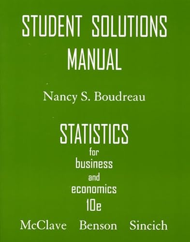 9780132409377: Statistics for Business & Economics