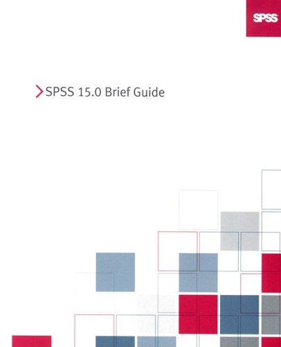 Stock image for Spss 15.0 Brief Guide for sale by Wonder Book