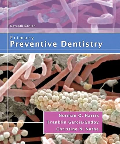 9780132412230: Primary Preventive Dentistry