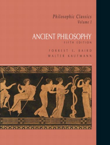 Beispielbild fr Philosophic Classics, Volume I: Ancient Philosophy zum Verkauf von ThriftBooks-Atlanta