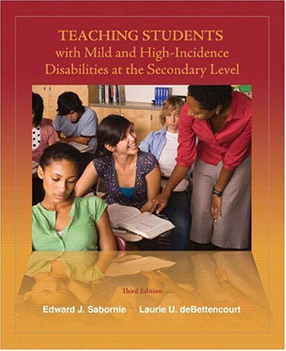 Beispielbild fr Teaching Students with Mild and High-Incidence Disabilities at the Secondary Level (3rd Edition) zum Verkauf von BooksRun
