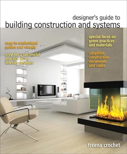 Stock image for Designer's Guide to Building Construction and Systems for sale by TextbookRush