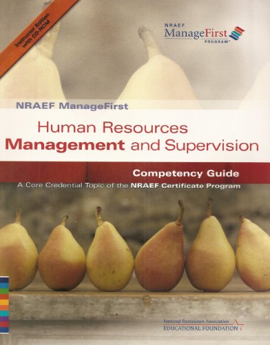 Stock image for NRAEF ManageFirst: Human Resources Management and Supervision Competency Guide- A Core Credential Topic of the NRAEF Certificate Program for sale by SecondSale