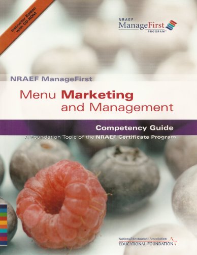 Stock image for NRAEF ManageFirst: Menu Marketing and Management: Competency Guide: A Foundation Topic of the NRAEF Certificate Program for sale by SecondSale