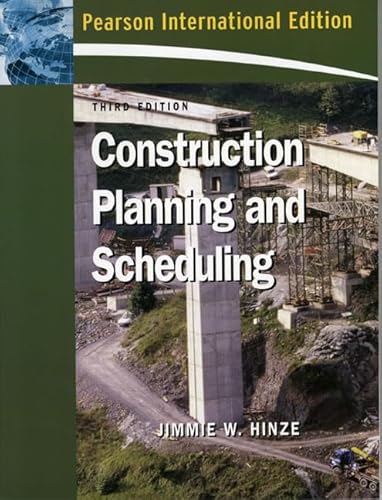 9780132418690: Construction Planning and Scheduling