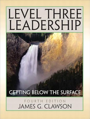 9780132423847: Level Three Leadership: Getting Below the Surface: Getting Below the Surface: United States Edition