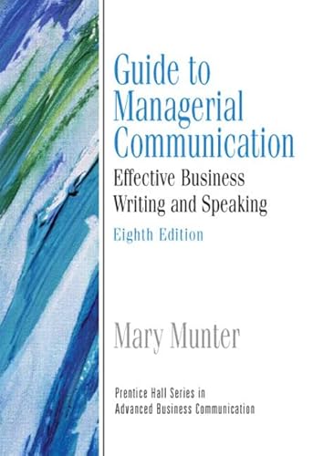 Beispielbild fr Guide to Managerial Communication: Effective Business Writing and Speaking zum Verkauf von Jenson Books Inc