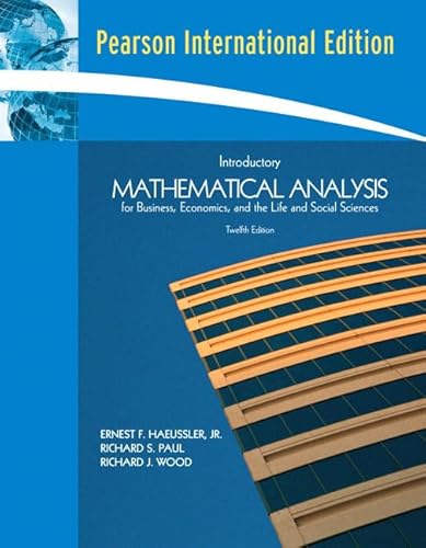 Beispielbild fr Introductory Mathematical Analysis for Business, Economics and the Life and Social Sciences: International Edition zum Verkauf von Ammareal