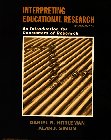 Imagen de archivo de Interpreting Educational Research : An Introduction for Consumers of Research a la venta por Better World Books