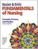 Stock image for Kozier & Erb*s Fundamentals of Nursing: Concepts, Process, and Practice for sale by dsmbooks