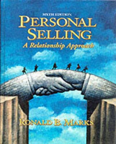 Stock image for Personal Selling : A Relationship Approach for sale by Better World Books