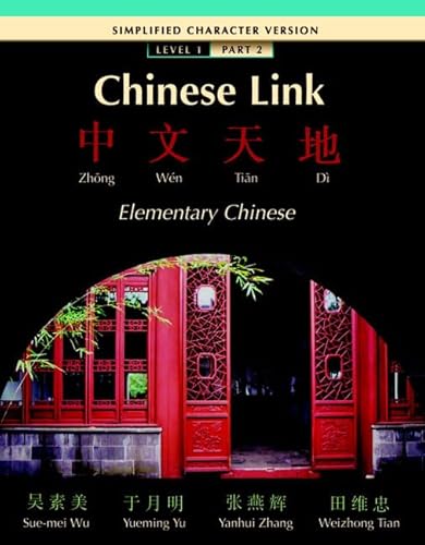 Stock image for Chinese Link Simplified Level 1/Part 2 for sale by BooksRun