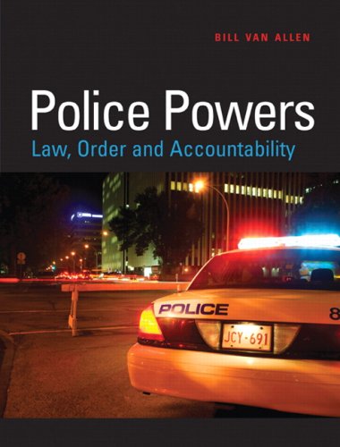 Stock image for Police Powers : Law, Order and Accountability for sale by Better World Books