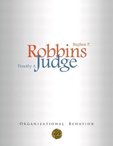 9780132431569: Organizational Behavior, 12th Edition