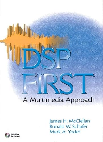 Beispielbild fr DSP First: A Multimedia Approach zum Verkauf von ThriftBooks-Atlanta