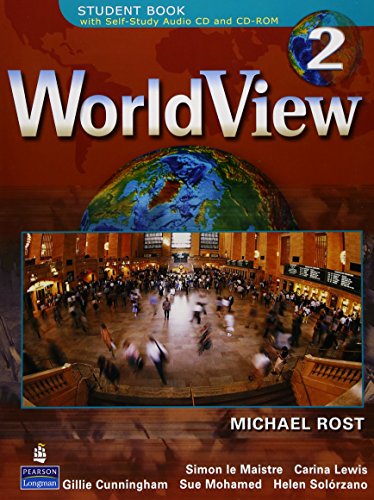 Imagen de archivo de WorldView 2 STUDENT BOOK with Self-Study Audio CD and CD-ROM a la venta por Books Unplugged