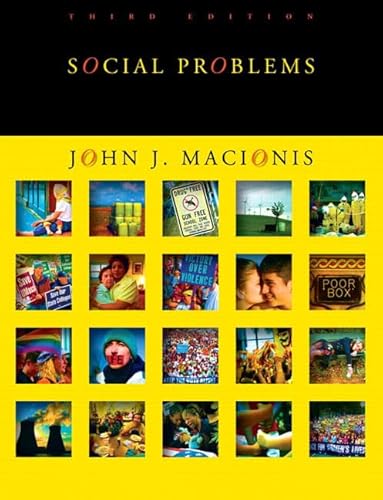 Social Problems, 3rd Edition (9780132433198) by Macionis, John J.
