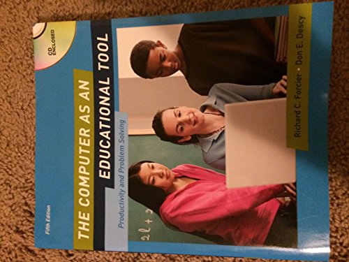 9780132433969: Computer as an Educational Tool, The:Productivity and Problem Solving