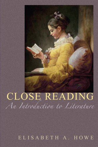 9780132436564: Close Reading: An Introduction to Literature