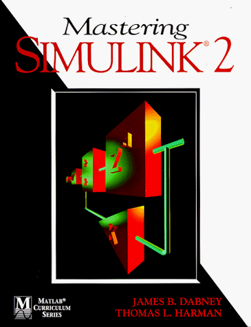 Beispielbild fr Mastering SIMULINK 2 zum Verkauf von Book Deals