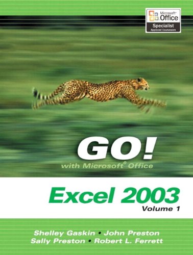 Stock image for GO! with Microsoft Excel 2003 Vol. 1 and Student CD Package for sale by Ergodebooks