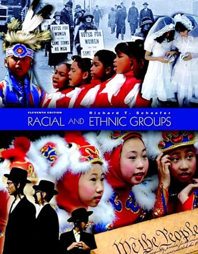 Beispielbild fr Racial and Ethnic Groups, 11th Edition zum Verkauf von Reliant Bookstore