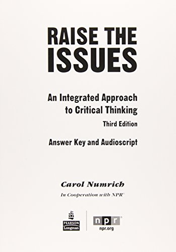 Stock image for Raise the Issues: An Integrated Approach to Critical Thinking Answer Key and Audioscript for sale by HPB-Red