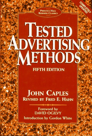 9780132446099: Tested Advertising Methods