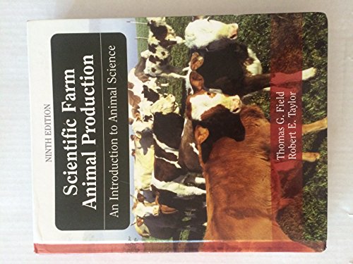 Imagen de archivo de Scientific Farm Animal Production: An Introduction to Animal Science a la venta por KuleliBooks