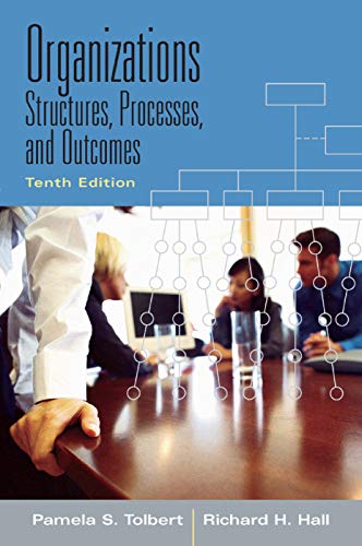 Imagen de archivo de Organizations: Structures, Processes and Outcomes a la venta por ZBK Books