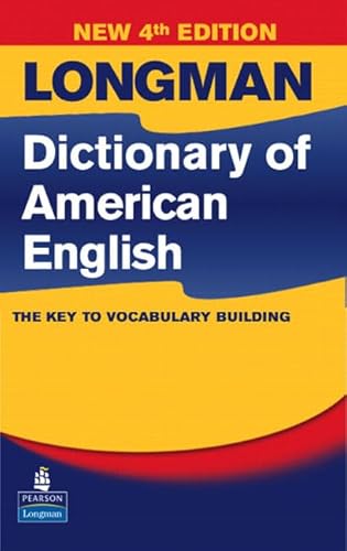 Stock image for Longman Dictionary of American English, 4th Edition (hardcover without CD-ROM) (4th Edition) for sale by Books of the Smoky Mountains